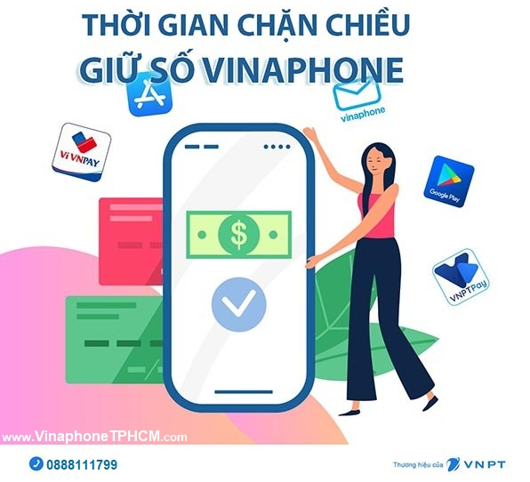 quy-dinh-thoi-gian-giu-so-vinaphone