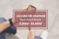 Hướng dẫn ứng tiền VinaPhone đơn giản
